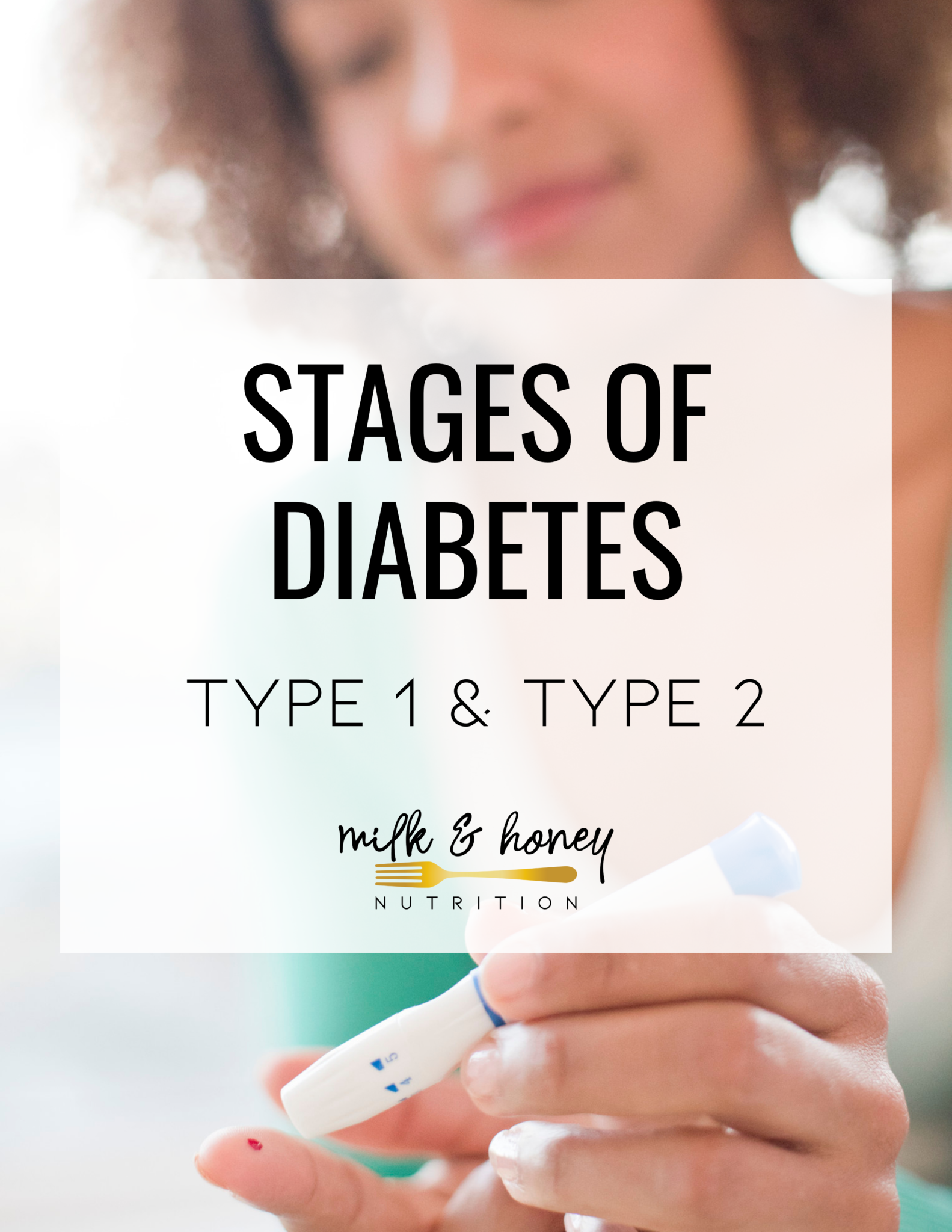 stages-of-type-1-type-2-diabetes-milk-honey-nutrition