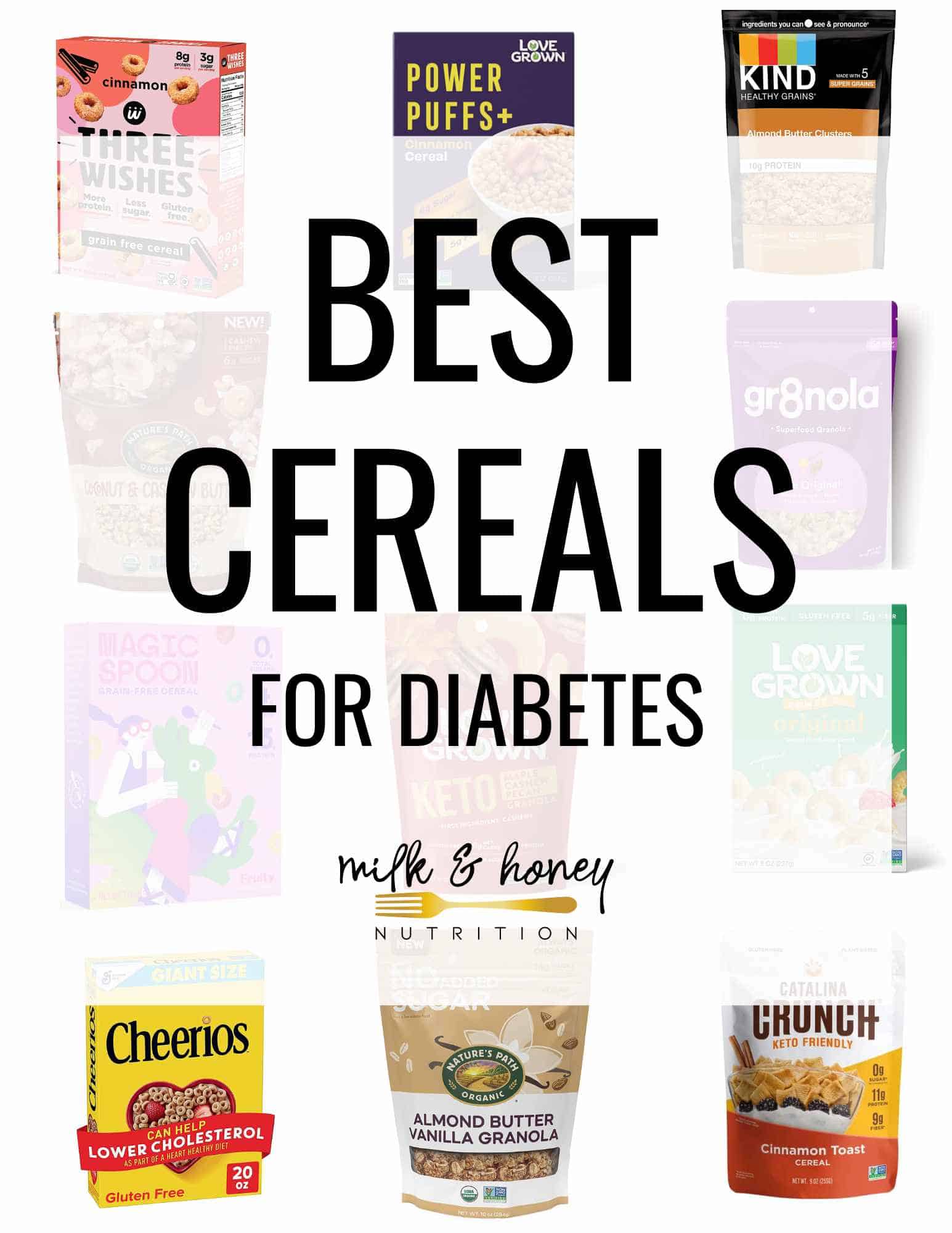 Best Cereal for Diabetes (+ Top Brand Milk & Honey