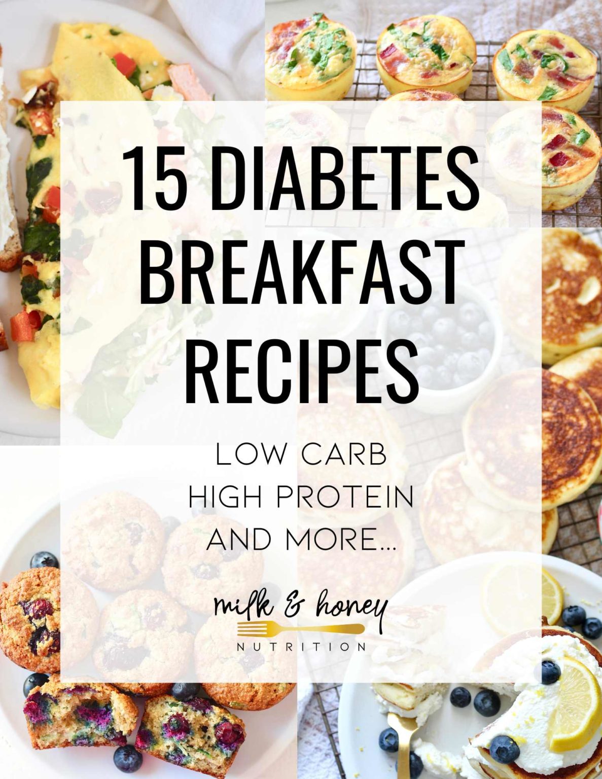 15 Diabetes Breakfast Recipes Low Carb High Protein And More Milk And Honey Nutrition 0756