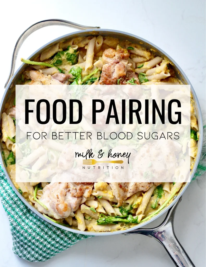 food pairing for blood sugar cover | Milk & Honey Nutrition food pairing for blood sugar
